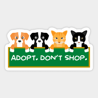 Adopt Don't Shop Sticker